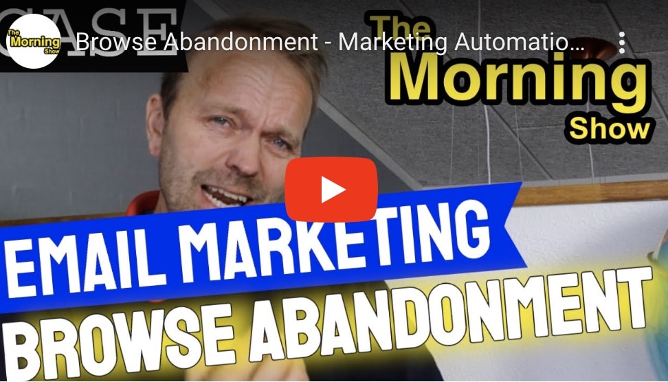 Browse Abandonment – Marketing Automation (Case med Klaviyo)