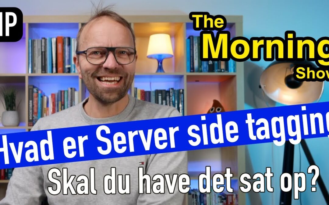 Server-Side Tagging – En Løsning til Fremtidens Trackingprobleme